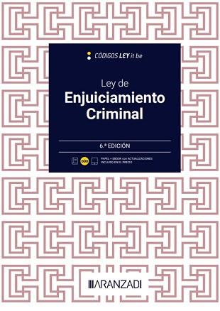 LEY DE ENJUICIAMIENTO CRIMINAL(6ª EDICIÓN 2023.LEYITBE.PAPEL + E-BOOK) | 9788411636230 |   | Llibreria Geli - Llibreria Online de Girona - Comprar llibres en català i castellà