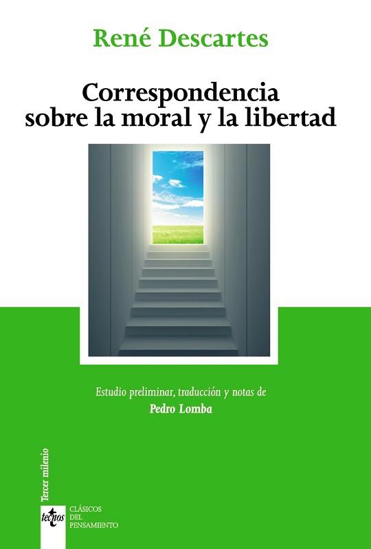 CORRESPONDENCIA SOBRE LA MORAL Y LA LIBERTAD | 9788430979226 | DESCARTES,RENÉ | Llibreria Geli - Llibreria Online de Girona - Comprar llibres en català i castellà