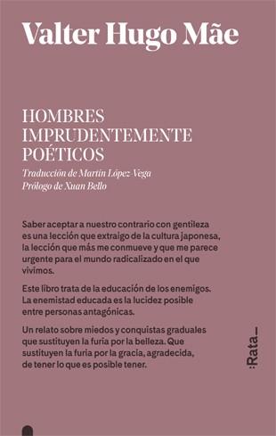 HOMBRES IMPRUDENTEMENTE POéTICOS | 9788416738397 | HUGO MÃE,VALTER | Llibreria Geli - Llibreria Online de Girona - Comprar llibres en català i castellà
