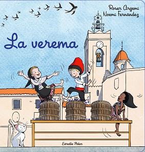 LA VEREMA | 9788413892924 | ARGEMÍ, ROSER/FERNÁNDEZ SELVA, NOEMÍ | Llibreria Geli - Llibreria Online de Girona - Comprar llibres en català i castellà