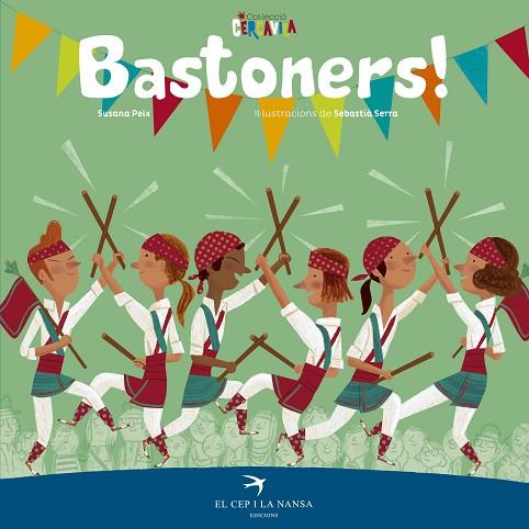 BASTONERS! | 9788417000660 | PEIX CRUZ,SUSANA | Llibreria Geli - Llibreria Online de Girona - Comprar llibres en català i castellà