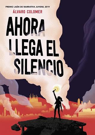 AHORA LLEGA EL SILENCIO | 9788417922283 | COLOMER,ÁLVARO | Llibreria Geli - Llibreria Online de Girona - Comprar llibres en català i castellà