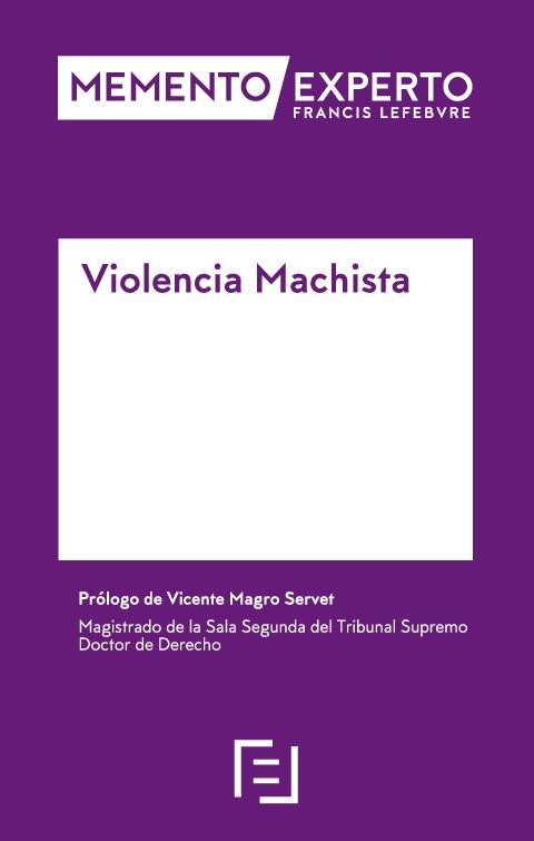 MEMENTO EXPERTO VIOLENCIA MACHISTA | 9788417985011 | Llibreria Geli - Llibreria Online de Girona - Comprar llibres en català i castellà