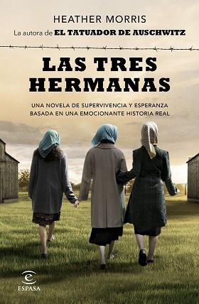 LAS TRES HERMANAS | 9788467064285 | MORRIS,HEATHER | Llibreria Geli - Llibreria Online de Girona - Comprar llibres en català i castellà