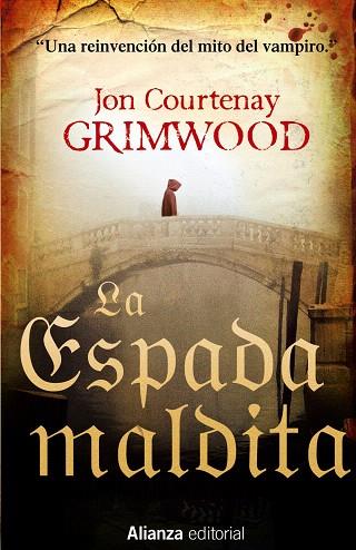 LA ESPADA MALDITA | 9788420686257 | COURTENAY GRIMWOOD,JON | Llibreria Geli - Llibreria Online de Girona - Comprar llibres en català i castellà