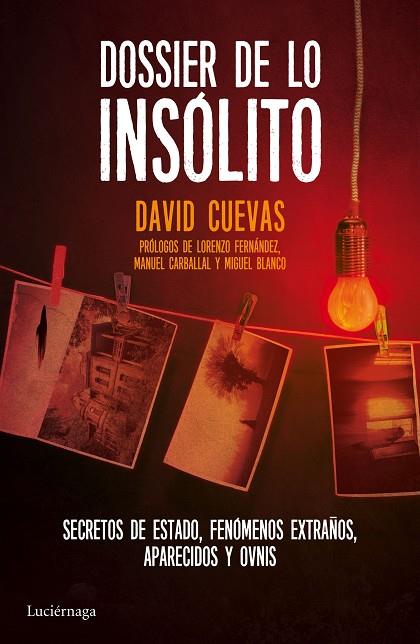 DOSSIER DE LO INSÓLITO | 9788416694129 | CUEVAS,DAVID | Llibreria Geli - Llibreria Online de Girona - Comprar llibres en català i castellà