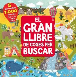 EL GRAN LLIBRE DE COSES PER BUSCAR | 9788466149266 | ANIKEEVA,IANNA | Llibreria Geli - Llibreria Online de Girona - Comprar llibres en català i castellà