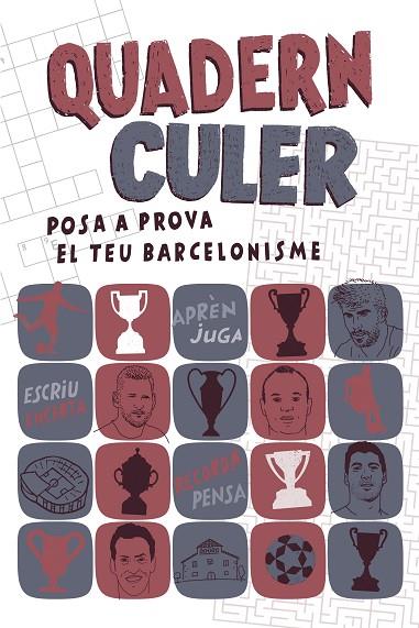 QUADERN CULER POSA A PROVA EL TEU BARCELONISME | 9788417214241 | DÍAZ CUBEIRO,CARLOS/VICENTE RÓDENAS,JORDI | Llibreria Geli - Llibreria Online de Girona - Comprar llibres en català i castellà
