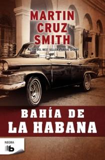 BAHÍA DE LA HABANA | 9788498726817 | CRUZ SMITH,MARTIN | Llibreria Geli - Llibreria Online de Girona - Comprar llibres en català i castellà