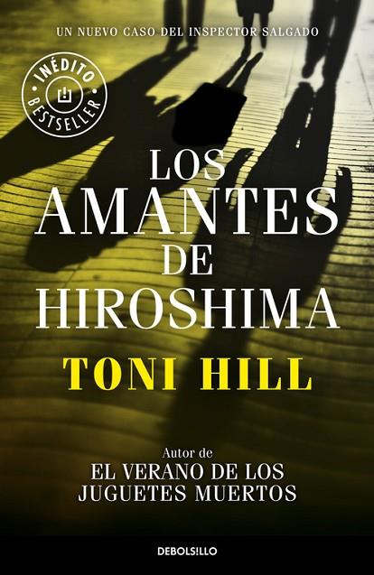 LOS AMANTES DE HIROSHIMA | 9788490624166 | HILL,TONI | Llibreria Geli - Llibreria Online de Girona - Comprar llibres en català i castellà