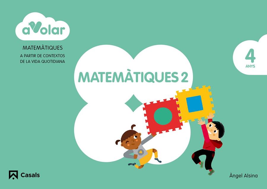 MATEMÀTIQUES-2(4 ANYS.A VOLAR) | 9788421854129 | ALSINA, ÀNGEL | Llibreria Geli - Llibreria Online de Girona - Comprar llibres en català i castellà