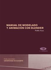MANUAL DE MODELADO Y ANIMACIÓN CON BLENDER | 9788497171458 | SUAU PEREZ,PABLO | Libreria Geli - Librería Online de Girona - Comprar libros en catalán y castellano