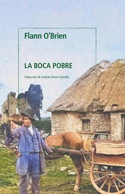 LA BOCA POBRE(NUEVA EDICIÓN 2023) | 9788419735195 | O'BRIEN,FLANN | Llibreria Geli - Llibreria Online de Girona - Comprar llibres en català i castellà