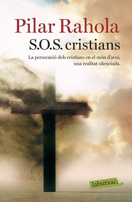 S.O.S. CRISTIANS | 9788417420802 | RAHOLA,PILAR | Llibreria Geli - Llibreria Online de Girona - Comprar llibres en català i castellà