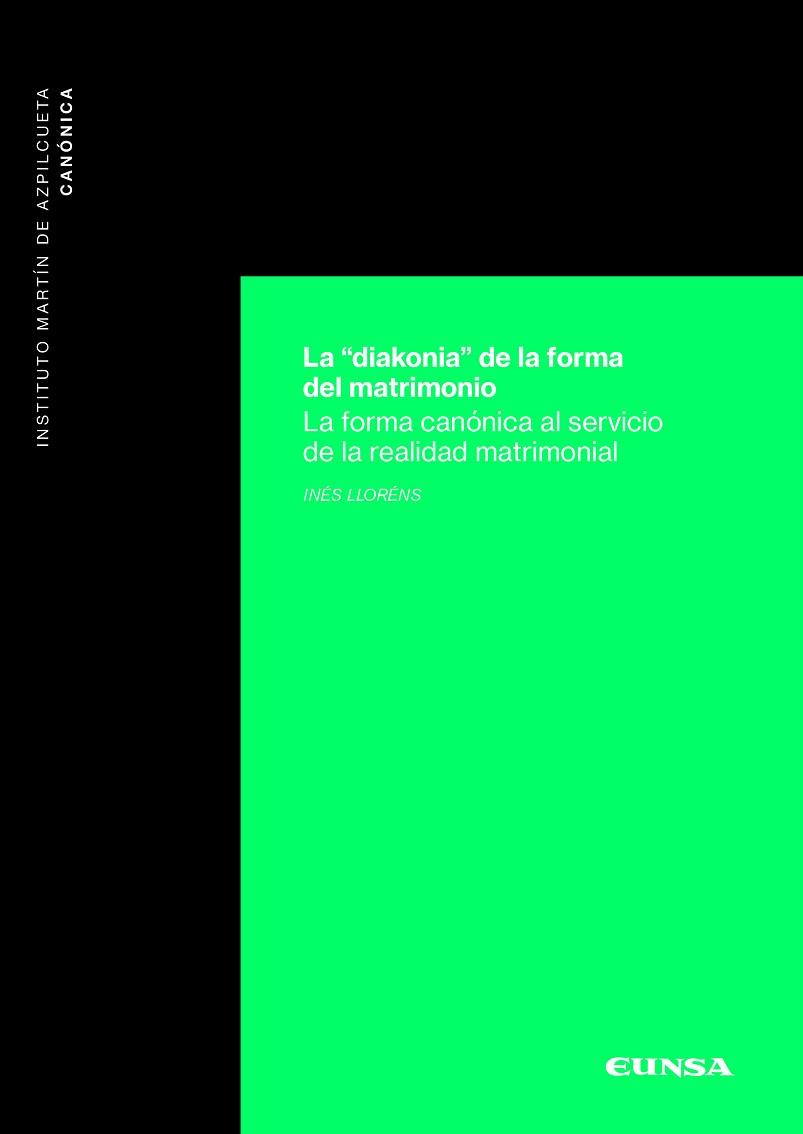 LA DIAKONIA DE LA FORMA DEL MATRIMONIO | 9788431334819 | LLORÉNS GONZÁLEZ, INÉS | Llibreria Geli - Llibreria Online de Girona - Comprar llibres en català i castellà