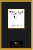 LOBRO DE LOS TRAZADOS | 9788483109892 | VALERO,VICENTE | Llibreria Geli - Llibreria Online de Girona - Comprar llibres en català i castellà
