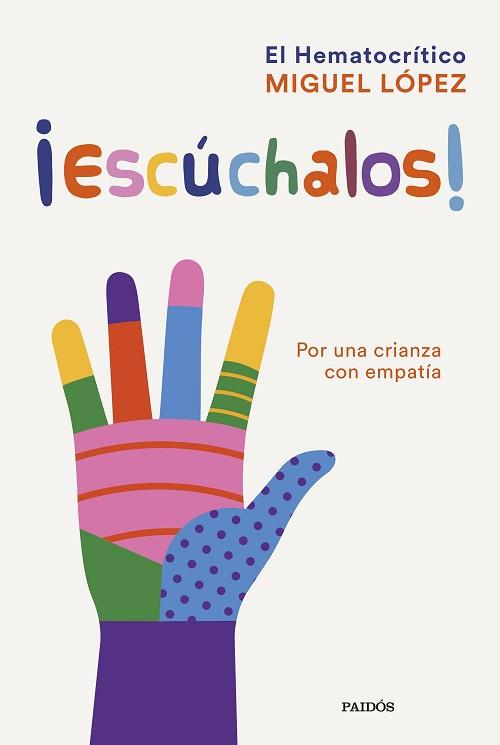 ESCÚCHALOS! | 9788449339530 | MIGUEL LÓPEZ (EL HEMATOCRÍTICO) | Llibreria Geli - Llibreria Online de Girona - Comprar llibres en català i castellà
