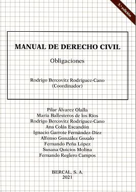 MANUAL DE DERECHO CIVIL.DERECHO DE OBLIGACIONES(5ª EDICIÓN 2021) | 9788489118386 | BERCOVITZ RODRÍGUEZ-CANO,RODRIGO | Llibreria Geli - Llibreria Online de Girona - Comprar llibres en català i castellà