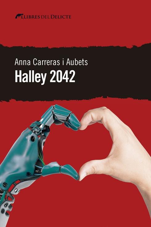 HALLEY 2042 | 9788412062564 | CARRERAS I AUBETS,ANNA | Llibreria Geli - Llibreria Online de Girona - Comprar llibres en català i castellà