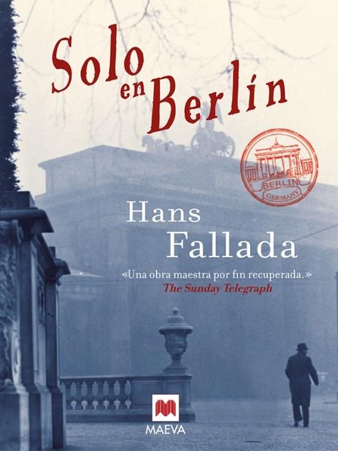 SOLO EN BERLIN | 9788415120056 | FALLADA,HANS | Llibreria Geli - Llibreria Online de Girona - Comprar llibres en català i castellà