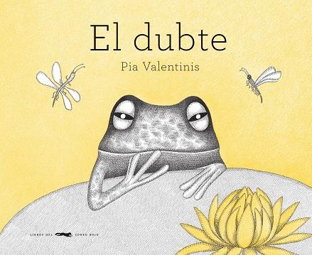 EL DUBTE | 9788492412549 | VALENTINIS,PIA | Libreria Geli - Librería Online de Girona - Comprar libros en catalán y castellano