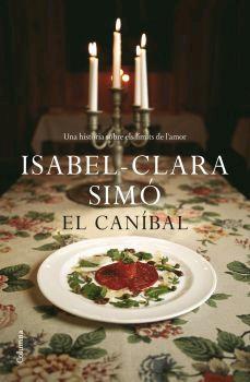 EL CANIBAL | 9788466407854 | SIMO,ISABEL-CLARA | Llibreria Geli - Llibreria Online de Girona - Comprar llibres en català i castellà
