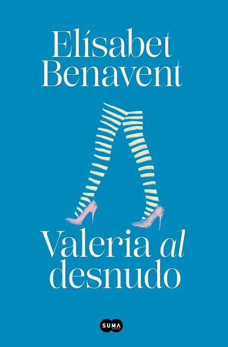 VALERIA AL DESNUDO(SAGA VALERIA-4) | 9788491294962 | BENAVENT,ELÍSABET | Llibreria Geli - Llibreria Online de Girona - Comprar llibres en català i castellà