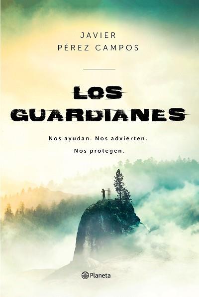 LOS GUARDIANES | 9788408214755 | PÉREZ CAMPOS,JAVIER | Llibreria Geli - Llibreria Online de Girona - Comprar llibres en català i castellà