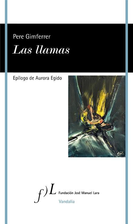 LAS LLAMAS | 9788415673903 | GIMFERRER,PERE | Llibreria Geli - Llibreria Online de Girona - Comprar llibres en català i castellà