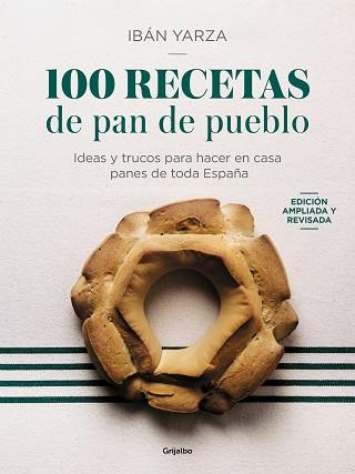 100 RECETAS DE PAN DE PUEBLO | 9788425366970 | YARZA, IBÁN | Llibreria Geli - Llibreria Online de Girona - Comprar llibres en català i castellà