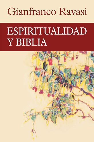 ESPIRITUALIDAD Y BIBLIA | 9788429329353 | RAVASI,GIANFRANCO | Llibreria Geli - Llibreria Online de Girona - Comprar llibres en català i castellà