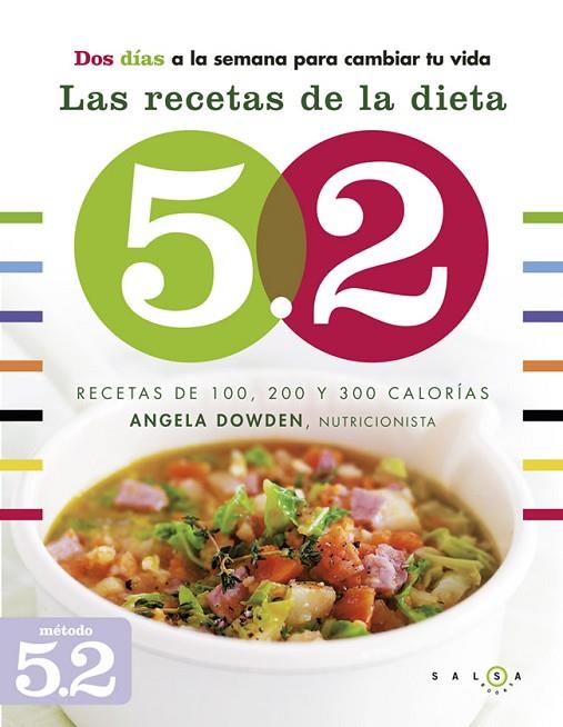 LAS RECETAS DE LA DIETA 5.2 | 9788415193326 | DOWDEN,ANGELA | Libreria Geli - Librería Online de Girona - Comprar libros en catalán y castellano