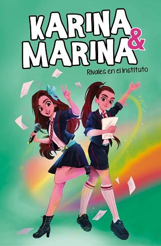 KARINA & MARINA-5.RIVALES EN EL INSTITUTO | 9788418057830 | KARINA & MARINA | Llibreria Geli - Llibreria Online de Girona - Comprar llibres en català i castellà