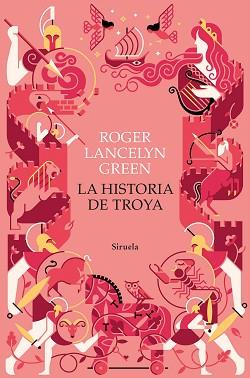 LA HISTORIA DE TROYA | 9788418708596 | GREEN, ROGER LANCELYN | Llibreria Geli - Llibreria Online de Girona - Comprar llibres en català i castellà