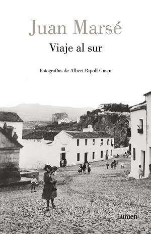 VIAJE AL SUR | 9788426408389 | MARSÉ,JUAN/RIPOLL GUSPI,ALBERT | Llibreria Geli - Llibreria Online de Girona - Comprar llibres en català i castellà