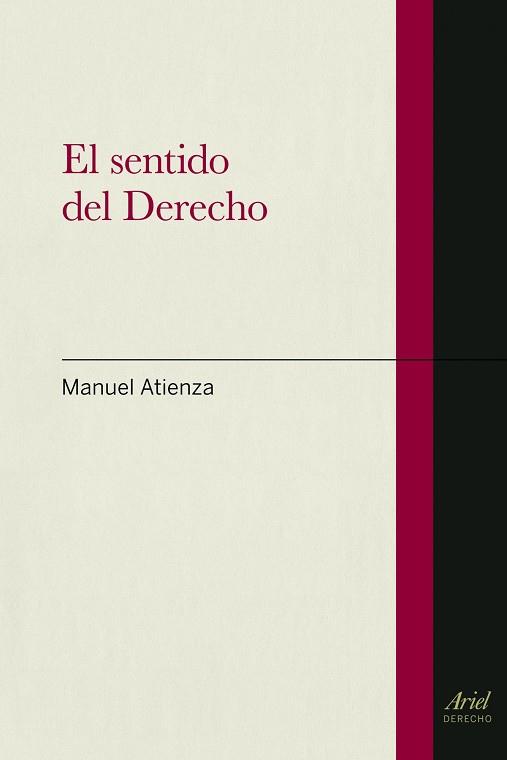 EL SENTIDO DEL DERECHO | 9788434400078 | ATIENZA,MANUEL | Llibreria Geli - Llibreria Online de Girona - Comprar llibres en català i castellà