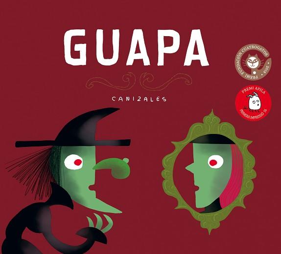 GUAPA | 9788417028305 | CANIZALES | Llibreria Geli - Llibreria Online de Girona - Comprar llibres en català i castellà