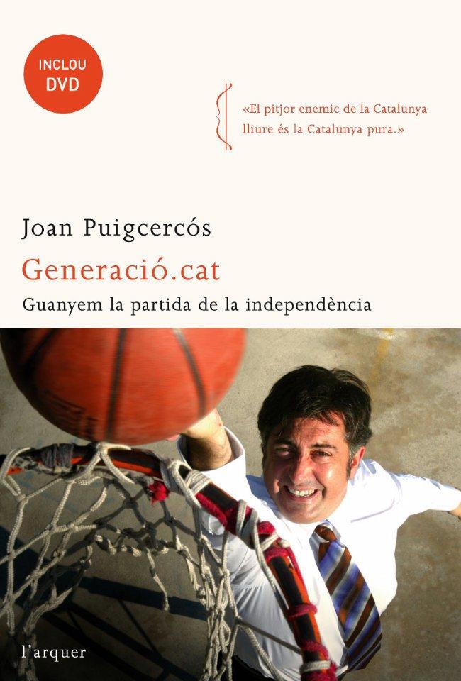 GENERACIO.CAT.GUANYEM LA PARTIDA DE LA INDEPENDENCIA | 9788496499881 | PUIGCERCOS,JOAN | Llibreria Geli - Llibreria Online de Girona - Comprar llibres en català i castellà