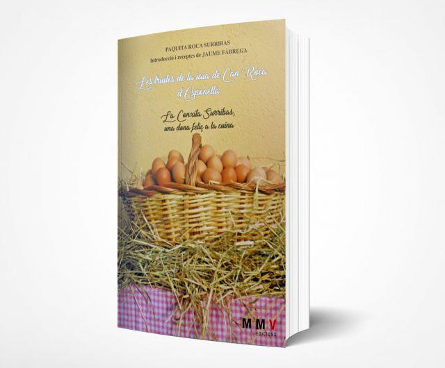 LES TRUITES DE LA IAIA DE CAN ROCA D'ESPONELLÀ.LA CONXITA SURRIBAS,UNA DONA FELIÇ A LA CUINA | 9788409069491 | ROCA SURRIBAS,PAQUITA FÀBREGA I COLOM,JAUME | Llibreria Geli - Llibreria Online de Girona - Comprar llibres en català i castellà