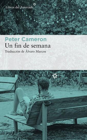 UN FIN DE SEMANA | 9788417007553 | CAMERON,PETER | Llibreria Geli - Llibreria Online de Girona - Comprar llibres en català i castellà