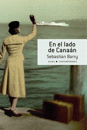 EN EL LADO DE CANAÁN | 9788484288541 | BARRY,SEBASTIAN | Llibreria Geli - Llibreria Online de Girona - Comprar llibres en català i castellà
