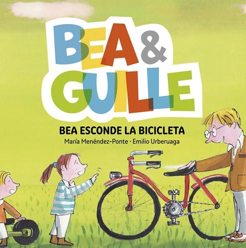 BEA & GUILLE-4.BEA ESCONDE LA BICICLETA  | 9788424660772 | MENÉNDEZ-PONTE,MARÍA | Llibreria Geli - Llibreria Online de Girona - Comprar llibres en català i castellà