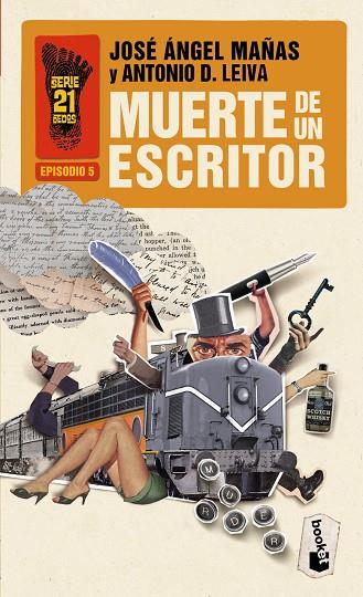 MUERTE DE UN ESCRITOR (SERIE 21 DEDOS-5) | 9788408008569 | MAÑAS,JOSÉ ÁNGEL/LEIVA,ANTONIO D. | Llibreria Geli - Llibreria Online de Girona - Comprar llibres en català i castellà