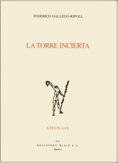 LA TORRE INCIERTA | 9788432135217 | GALLEGO RIPOLL,FEDERICO | Llibreria Geli - Llibreria Online de Girona - Comprar llibres en català i castellà