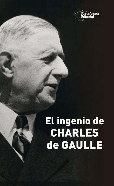 EL INGENIO DE CHARLES DE GAULLE | 9788418582011 | JULLIAN,MARCEL | Llibreria Geli - Llibreria Online de Girona - Comprar llibres en català i castellà