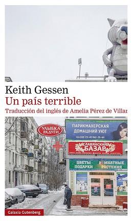 UN PAÍS TERRIBLE | 9788417971526 | GESSEN,KEITH | Llibreria Geli - Llibreria Online de Girona - Comprar llibres en català i castellà