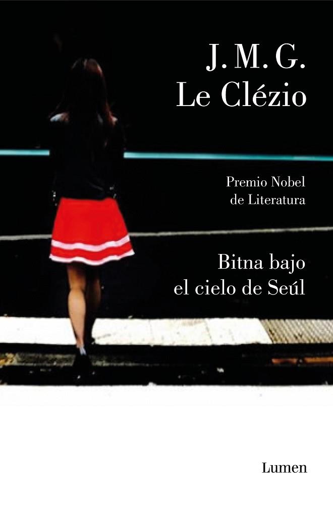 BITNA BAJO EL CIELO DE SEÚL | 9788426405999 | LE CLÉZIO,JEAN-MARIE  | Llibreria Geli - Llibreria Online de Girona - Comprar llibres en català i castellà