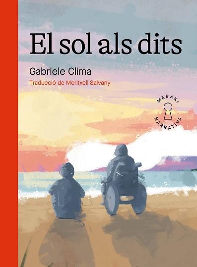 EL SOL ALS DITS | 9788412595864 | CLIMA,GABRIELE | Llibreria Geli - Llibreria Online de Girona - Comprar llibres en català i castellà