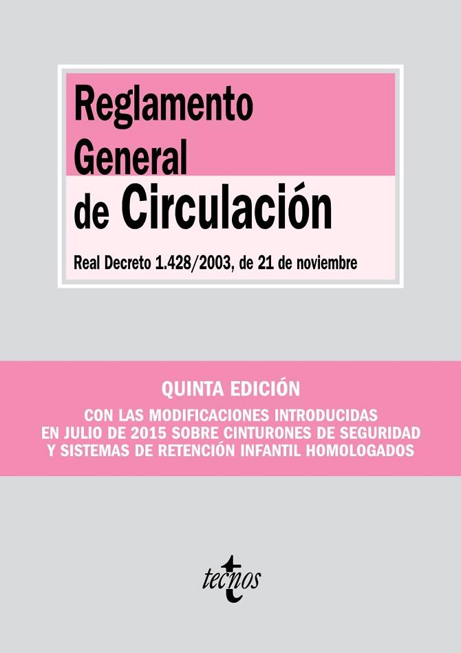 REGLAMENTO GENERAL DE CIRCULACIÓN | 9788430967773 | Llibreria Geli - Llibreria Online de Girona - Comprar llibres en català i castellà