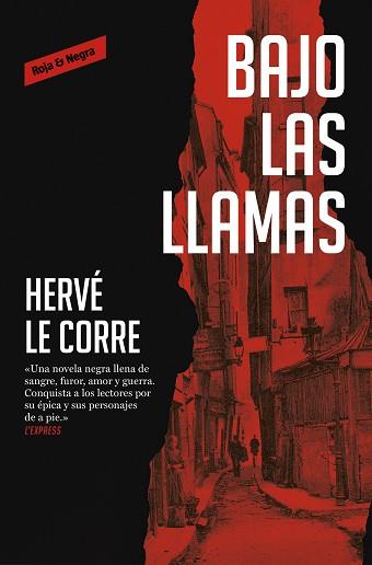 BAJO LAS LLAMAS | 9788417910211 | LE CORRE,HERVÉ | Llibreria Geli - Llibreria Online de Girona - Comprar llibres en català i castellà
